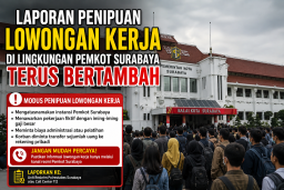 Laporan Penipuan LOWKER Di Lingkungan Pemkot Surabaya Terus Bertambah, Mahar Rp5 Juta-Rp50 Juta
