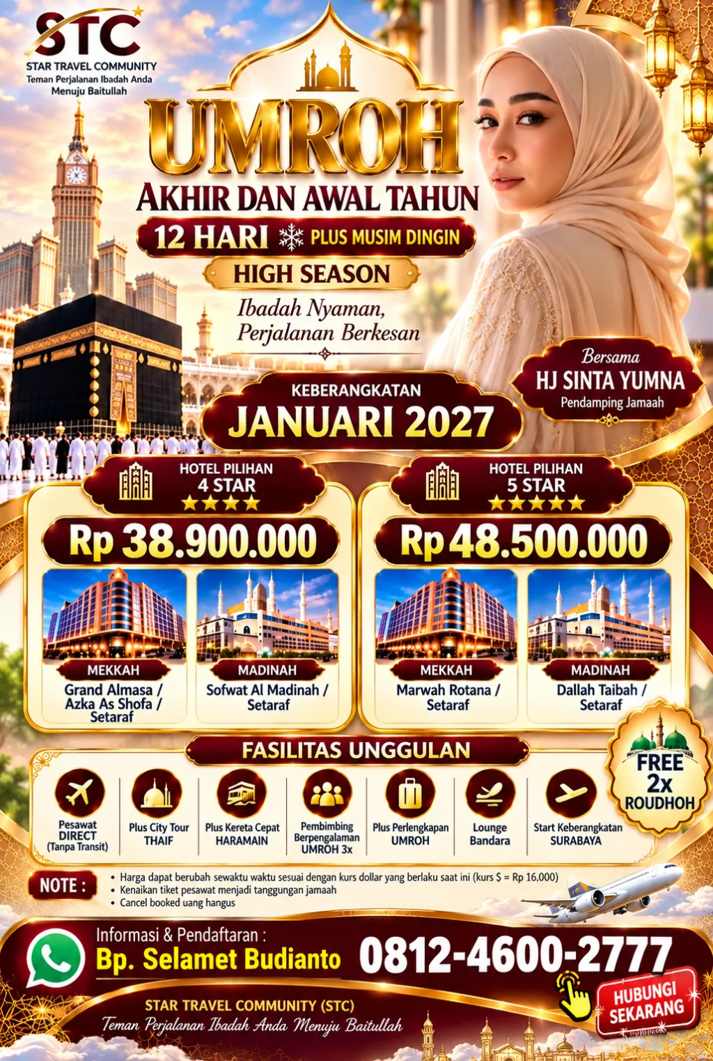 🕋 WUJUDKAN IMPIAN SUCI KE BAITULLAH BERSAMA STC! 🕋 ✨ UMROH AKHIR DAN AWAL TAHUN — JANUARI 2027 ✨