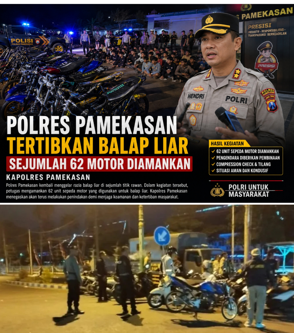 Polres Pamekasan Tertibkan Balap Liar, sejumlah 62 Motor Diamankan.