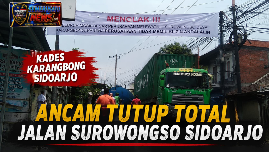 Kades Karangbong Ancam Tutup Total Jalan Surowongso Sidoarjo!