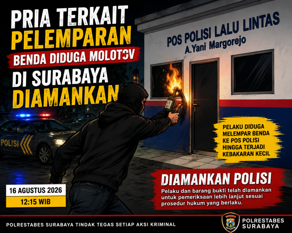 Pria Diduga Terkait Pelemparan Benda Diduga Bom Molotov di Dua Pos Lantas Surabaya Diamankan Polrestabes Surabaya