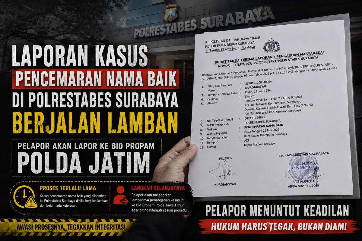 Laporan Pencemaran Nama Baik di Polrestabes Surabaya Dipertanyakan, Pelapor Akan Lapor ke Bid Propam Polda Jatim